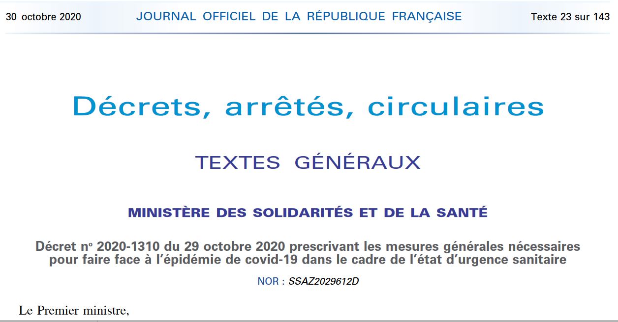 Décret n° 2020-1310 du 29 octobre 2020 : mesures générales nécessaires face à l'épidémie de Covid-19 dans le cadre de l’état d’urgence sanitaire