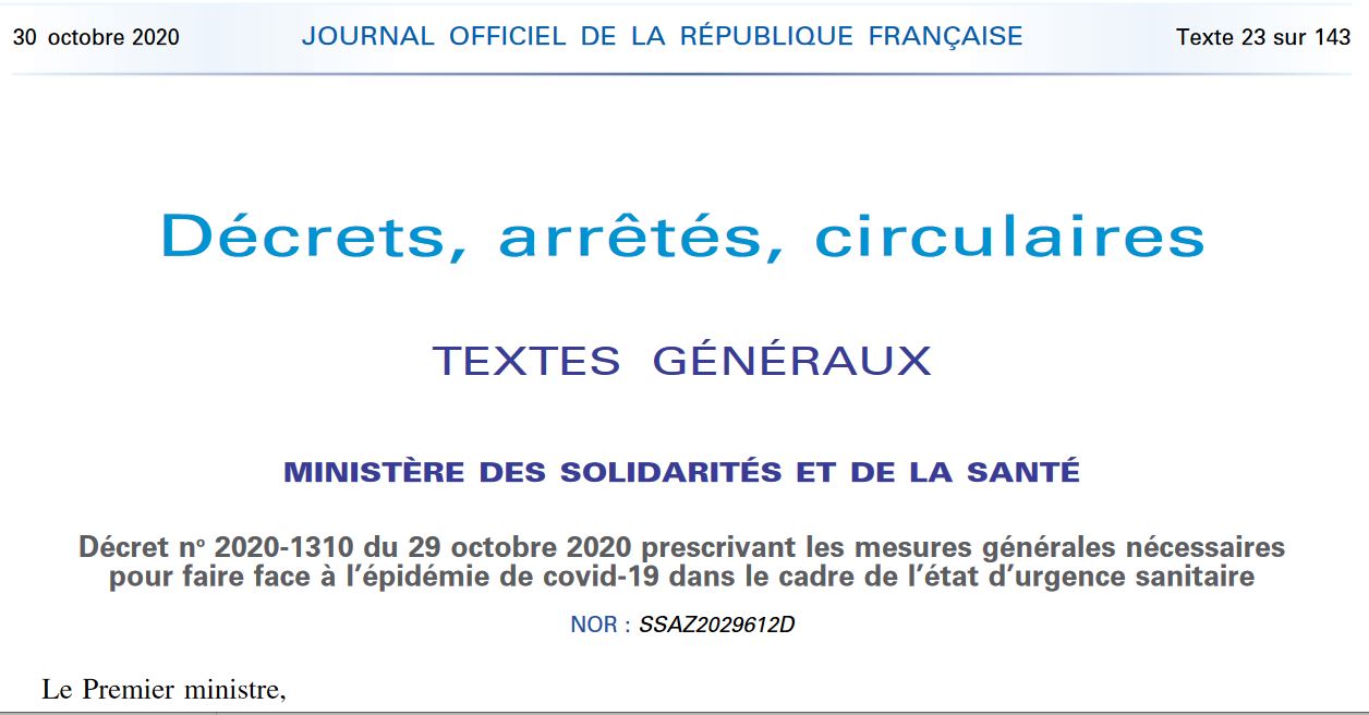 Décret n° 2020-1310 du 29 octobre 2020 : mesures générales nécessaires face à l'épidémie de Covid-19 dans le cadre de l’état d’urgence sanitaire