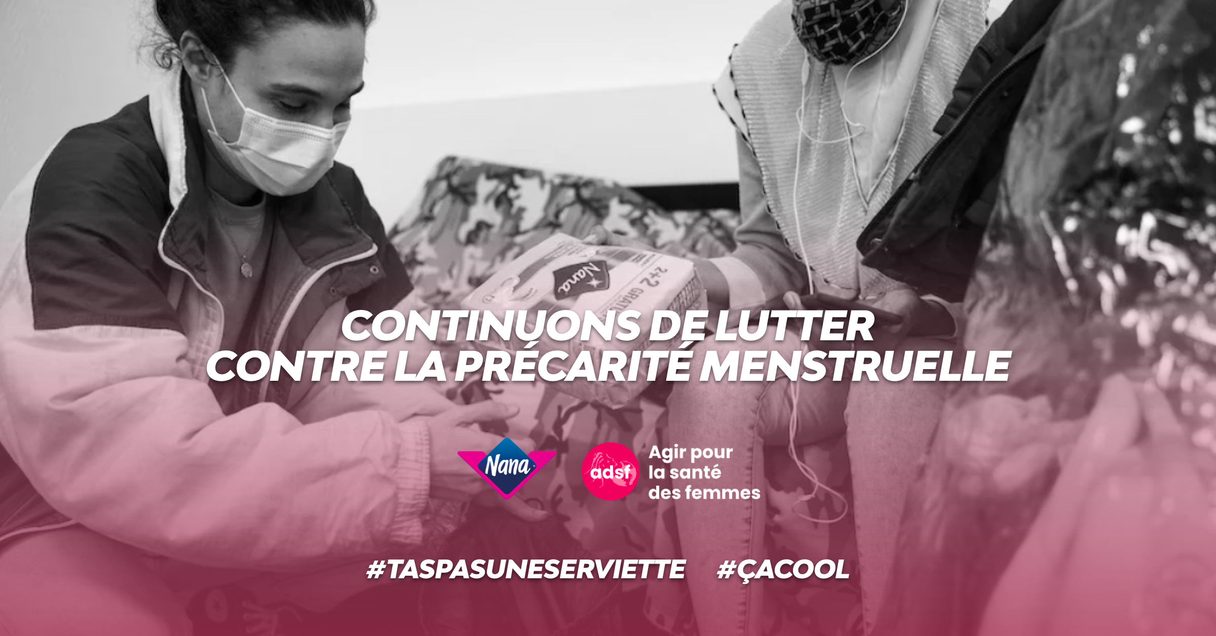 Nana, la lutte contre la précarité menstruelle